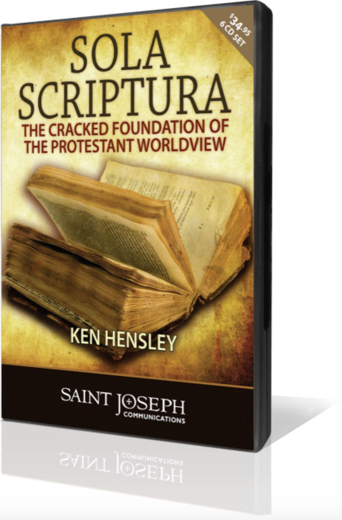 Sola Scriptura: Cracked Foundation of the Protestant Worldview, Part II: Sola Scriptura is Unscriptural